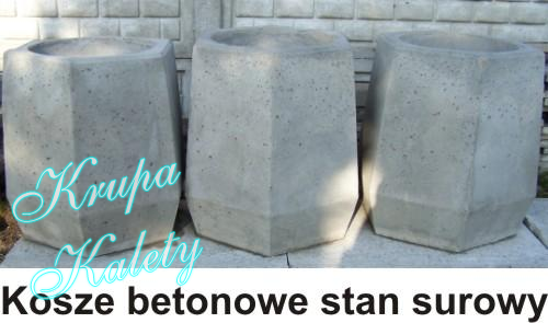 Kosze betonowe